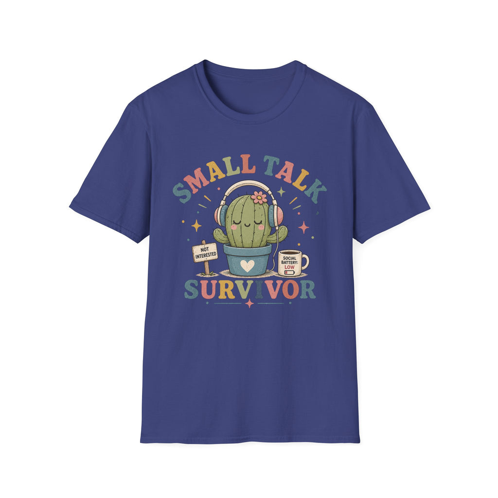 Small Talk Survivor T-Shirt