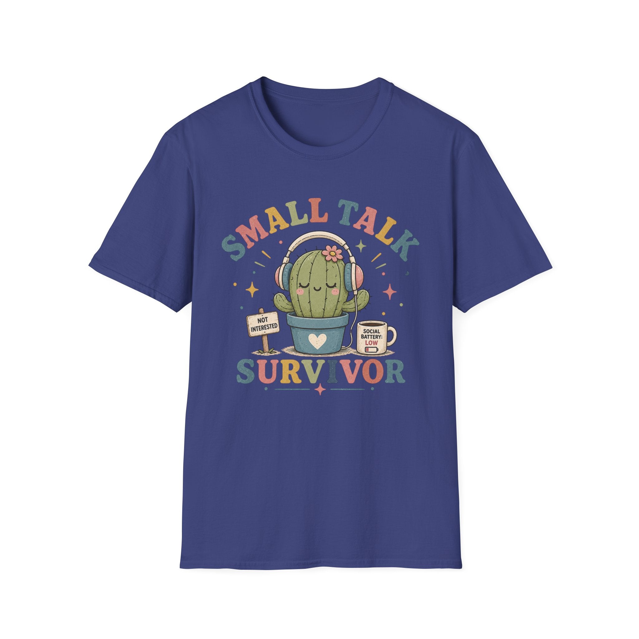 Small Talk Survivor T-Shirt
