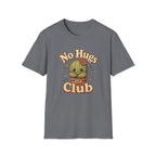 No Hugs Club T-Shirt