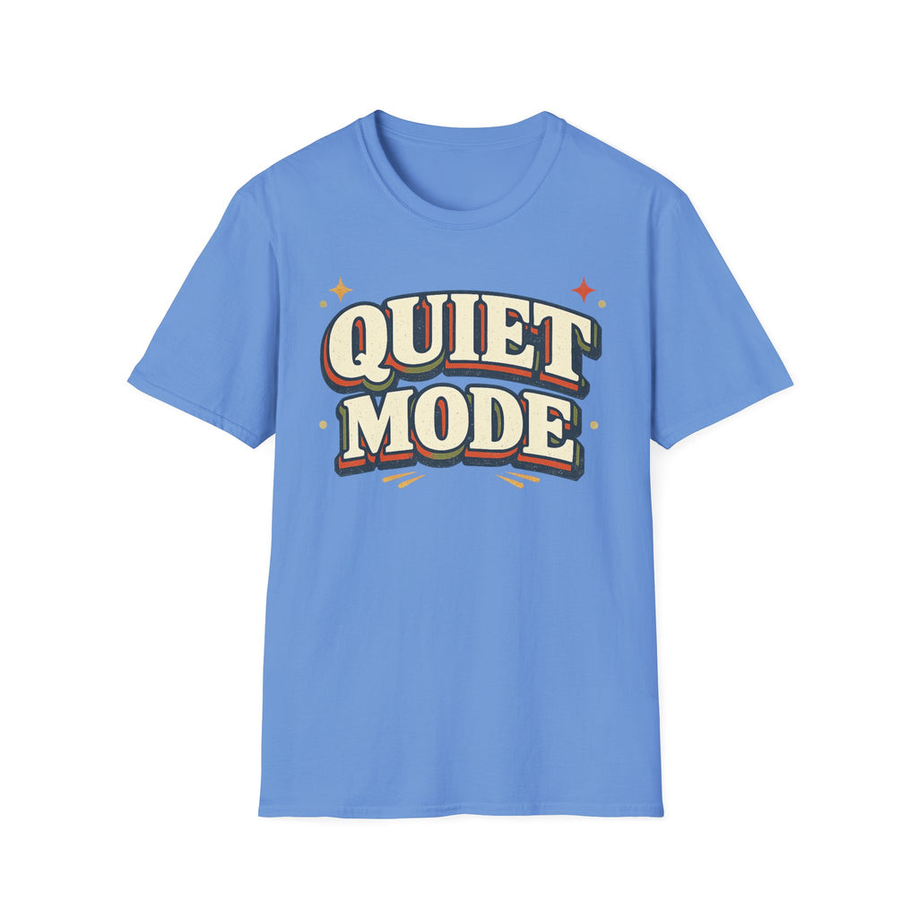 Quiet Mode T-Shirt