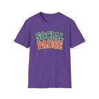 Social Pause T-Shirt