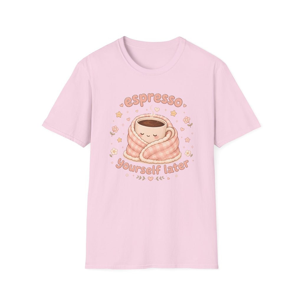 Espresso Yourself T-Shirt