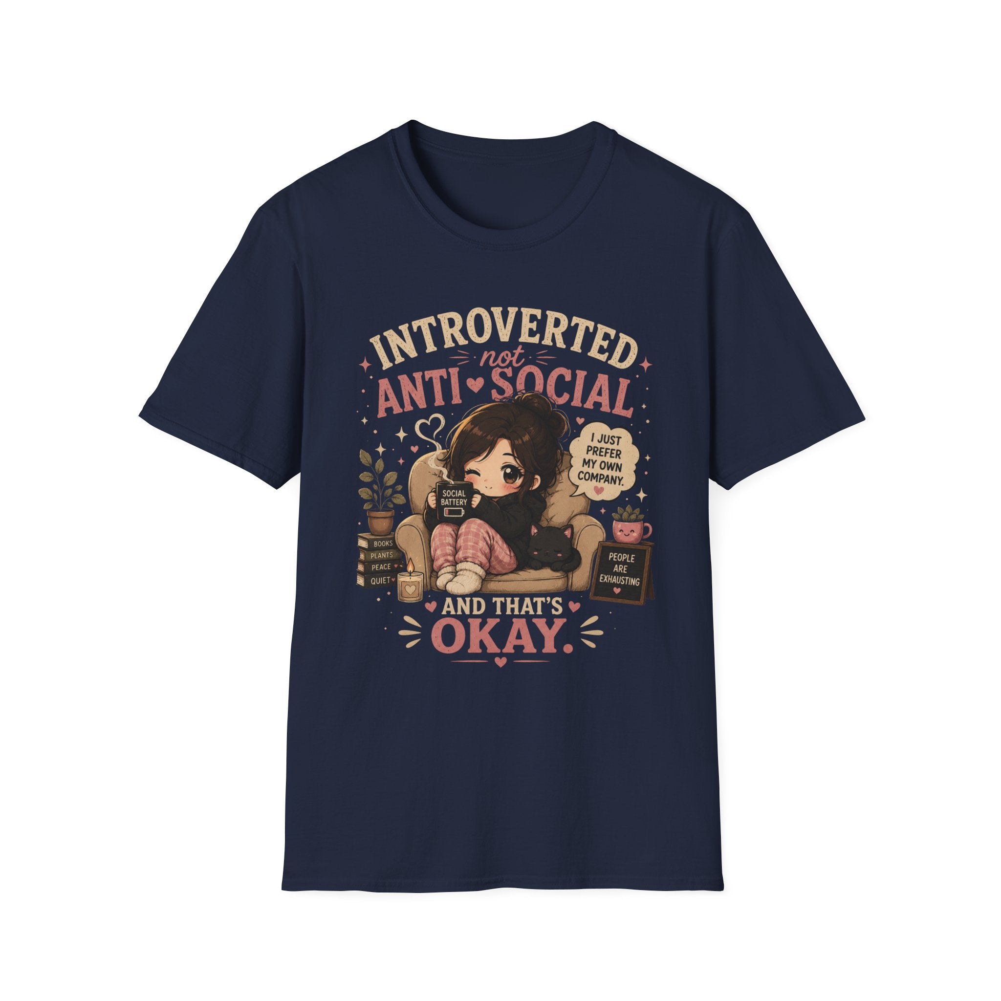 Not Anti Social T-Shirt