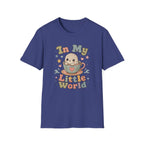 In My Little World T-Shirt
