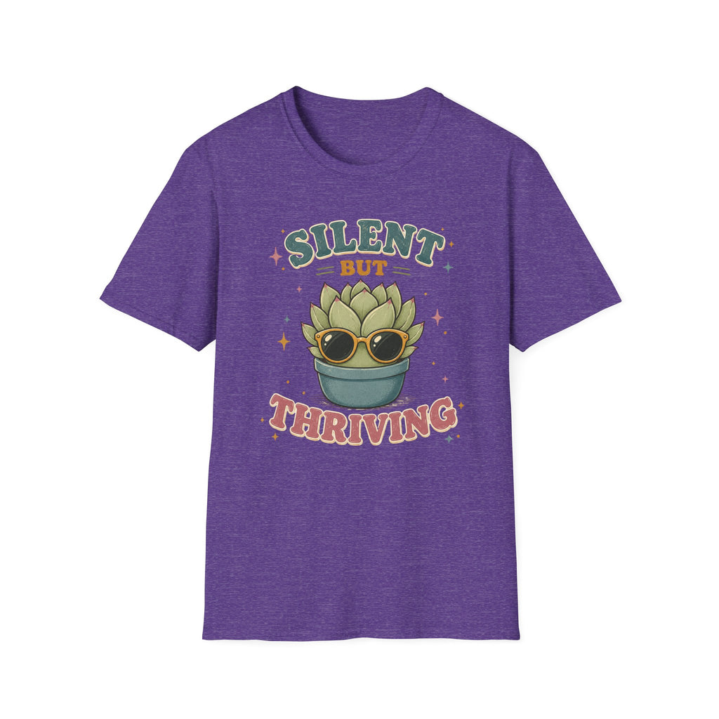 Silent But Thriving T-Shirt