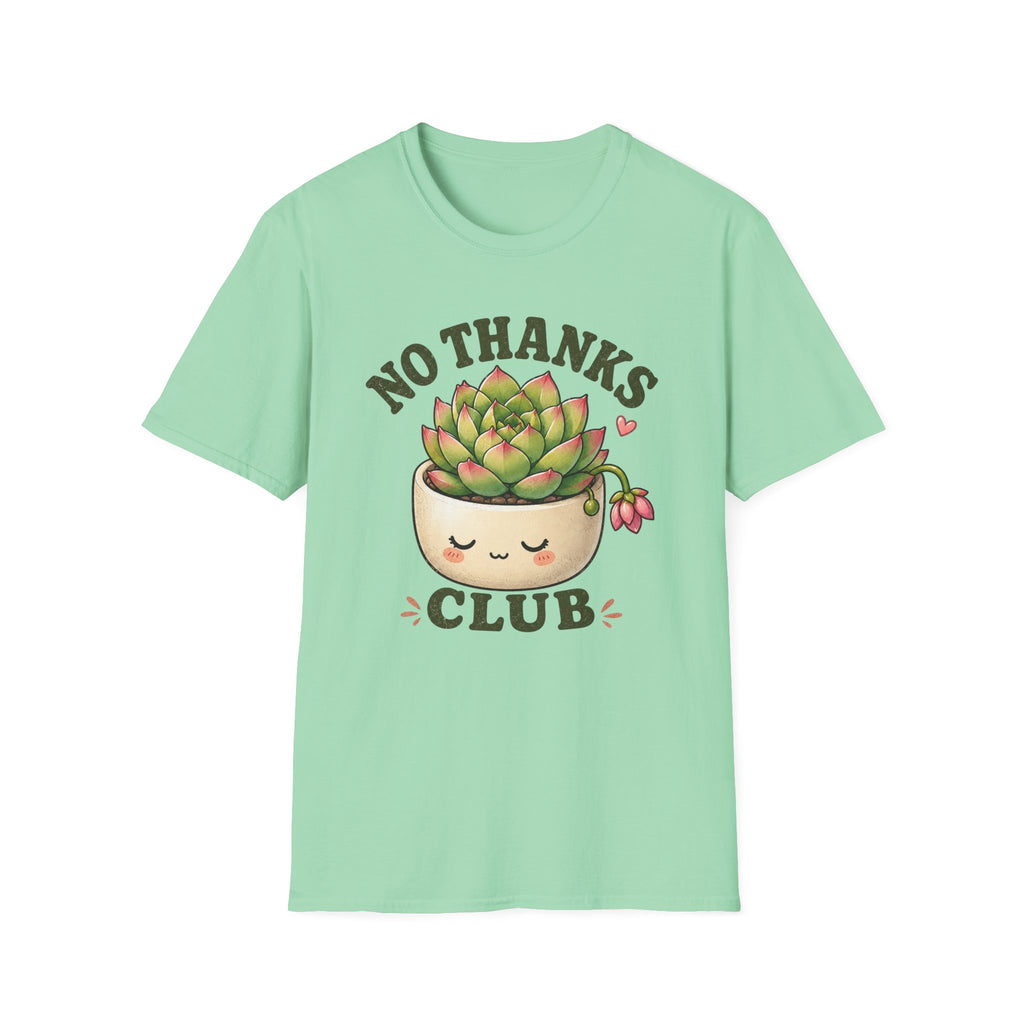 No Thanks Club T-Shirt