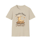 Freshly Baked Feelings T-Shirt