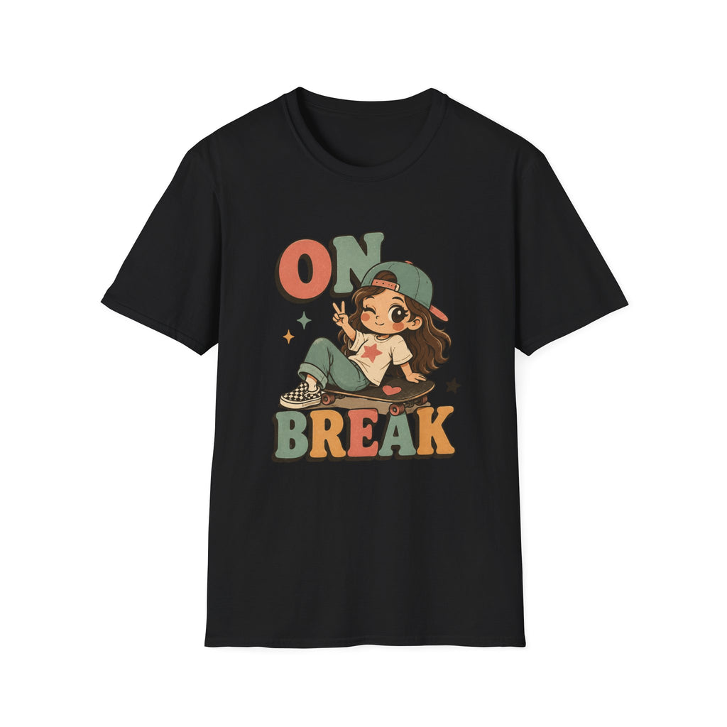 On Break T-Shirt