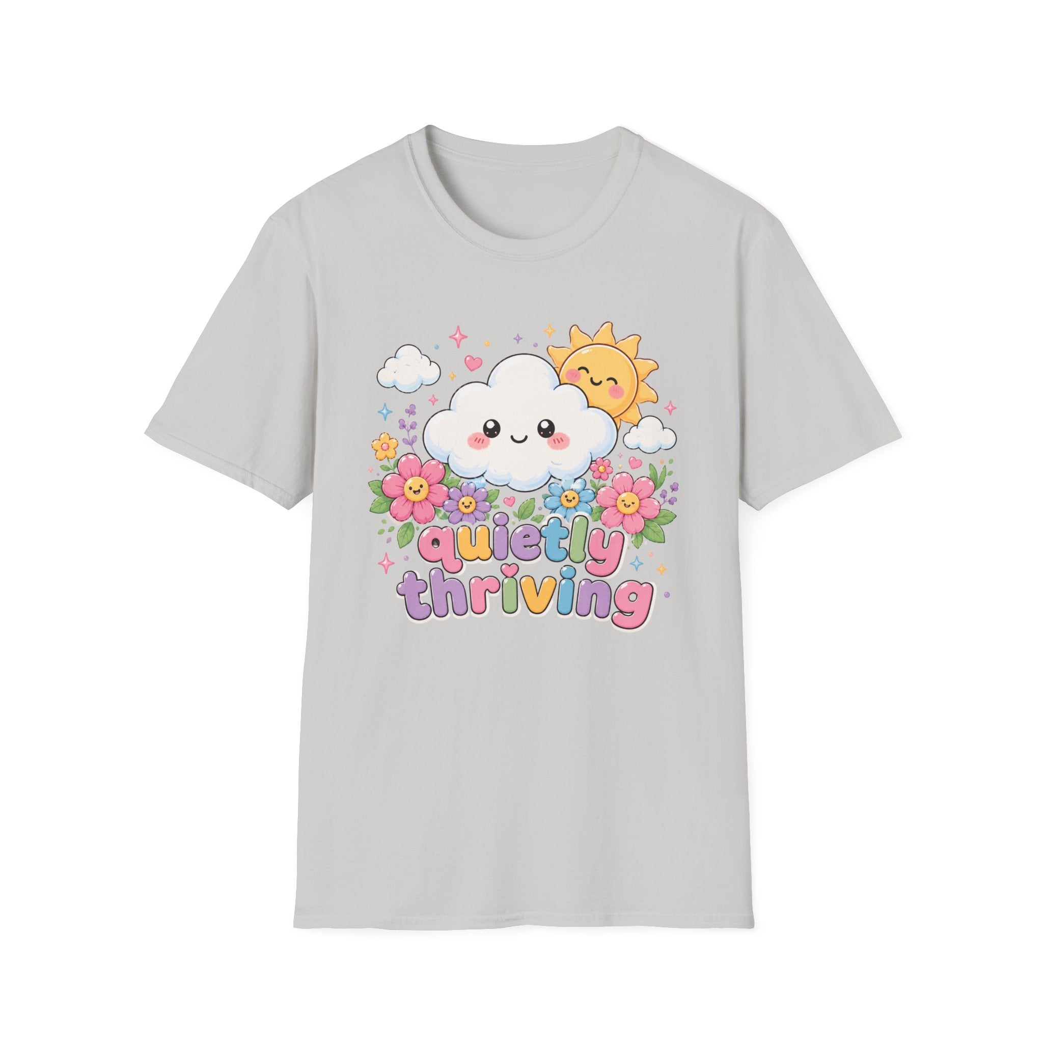 Quietly Thriving T-Shirt