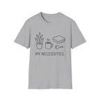 My Necessities T-Shirt