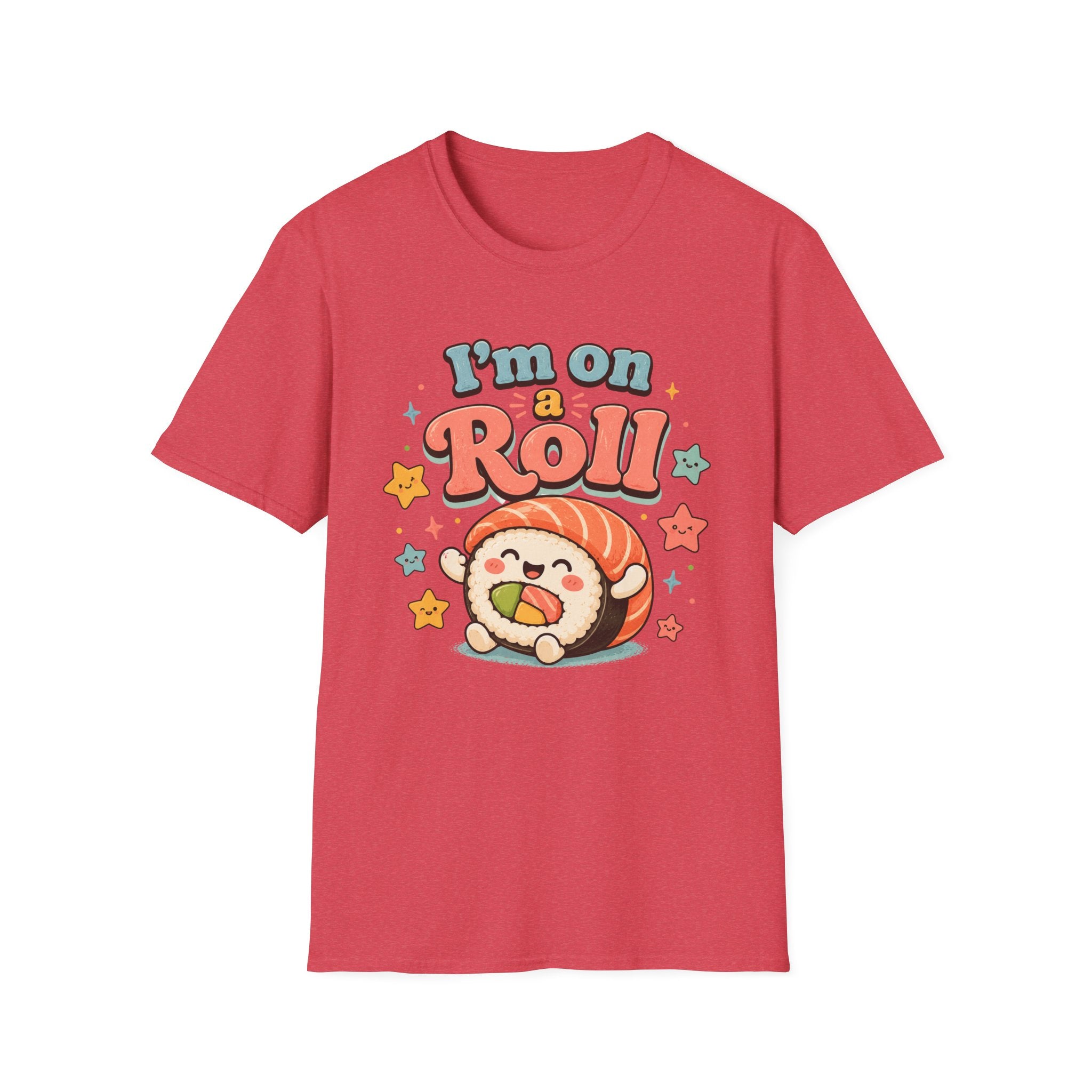 I'm On A Roll T-Shirt