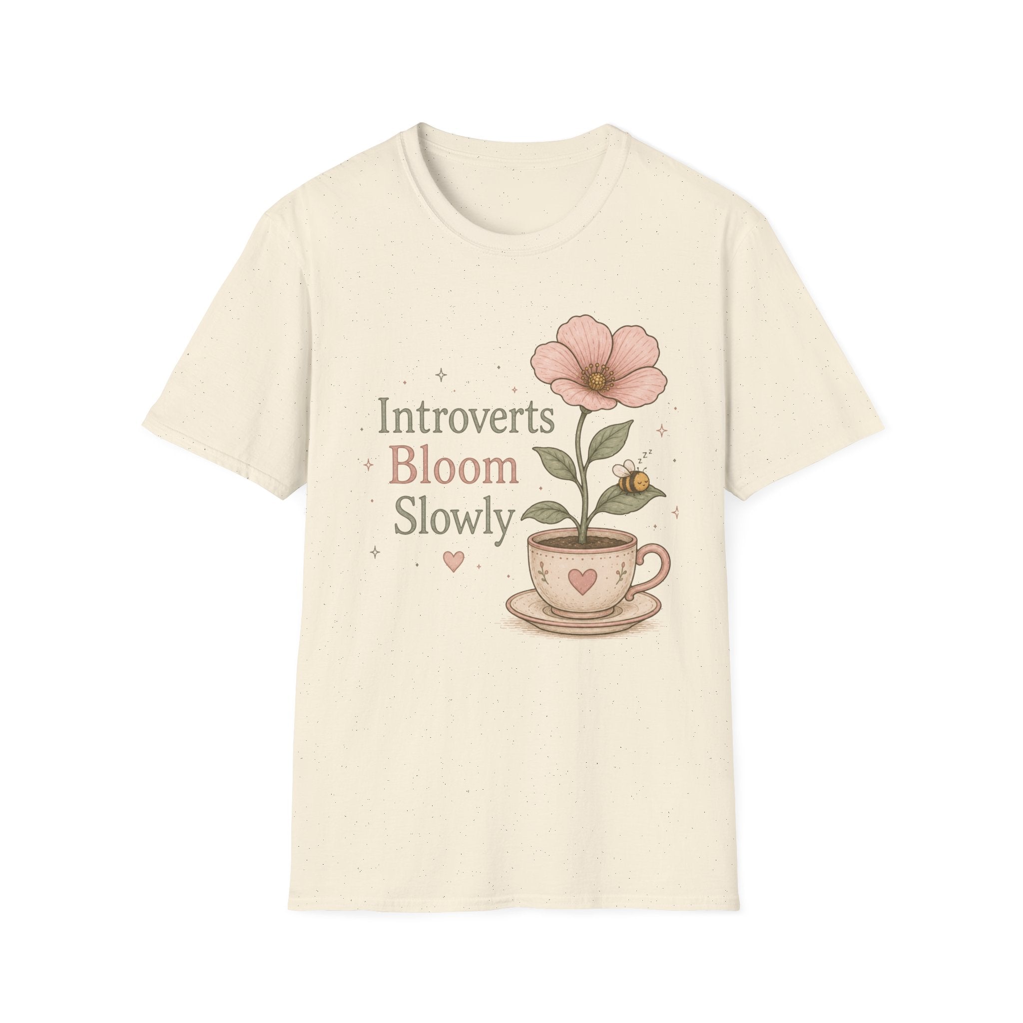 Introverts Bloom Slowly T-Shirt