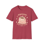 Espresso Yourself T-Shirt