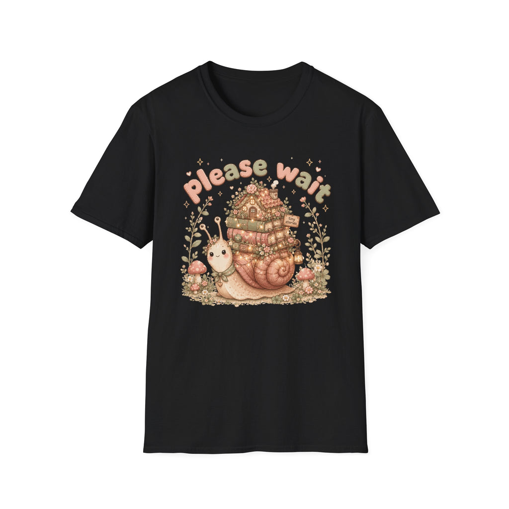 Please Wait Snail T-Shirt