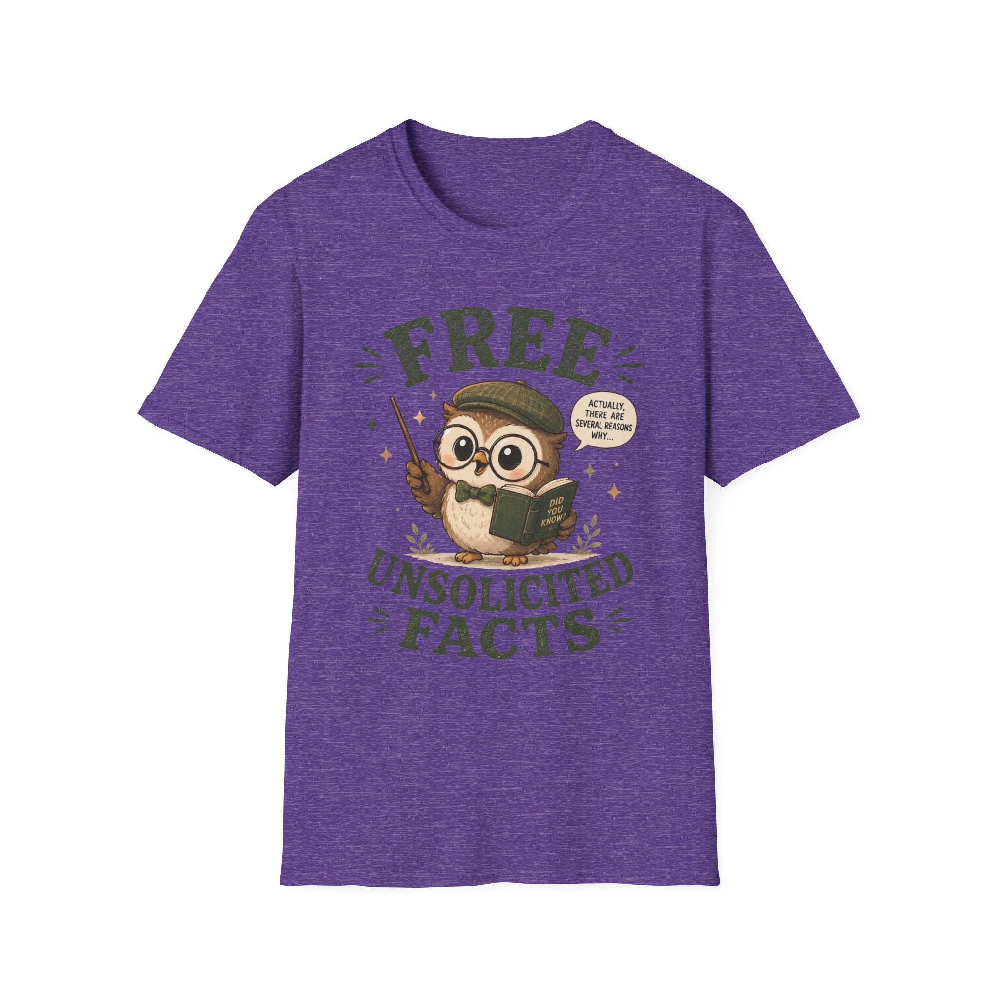 Unsolicited Facts T-Shirt