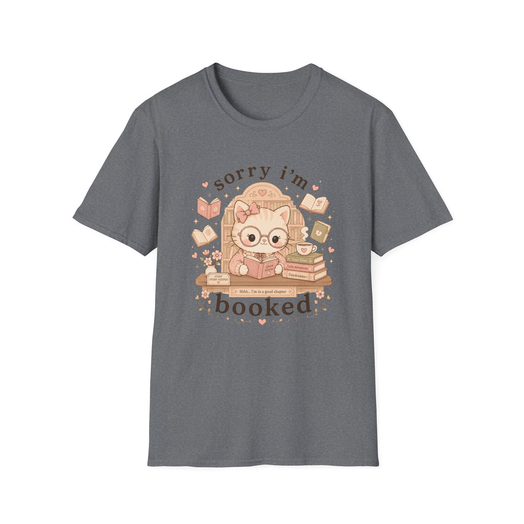 Sorry I'm Booked T-Shirt