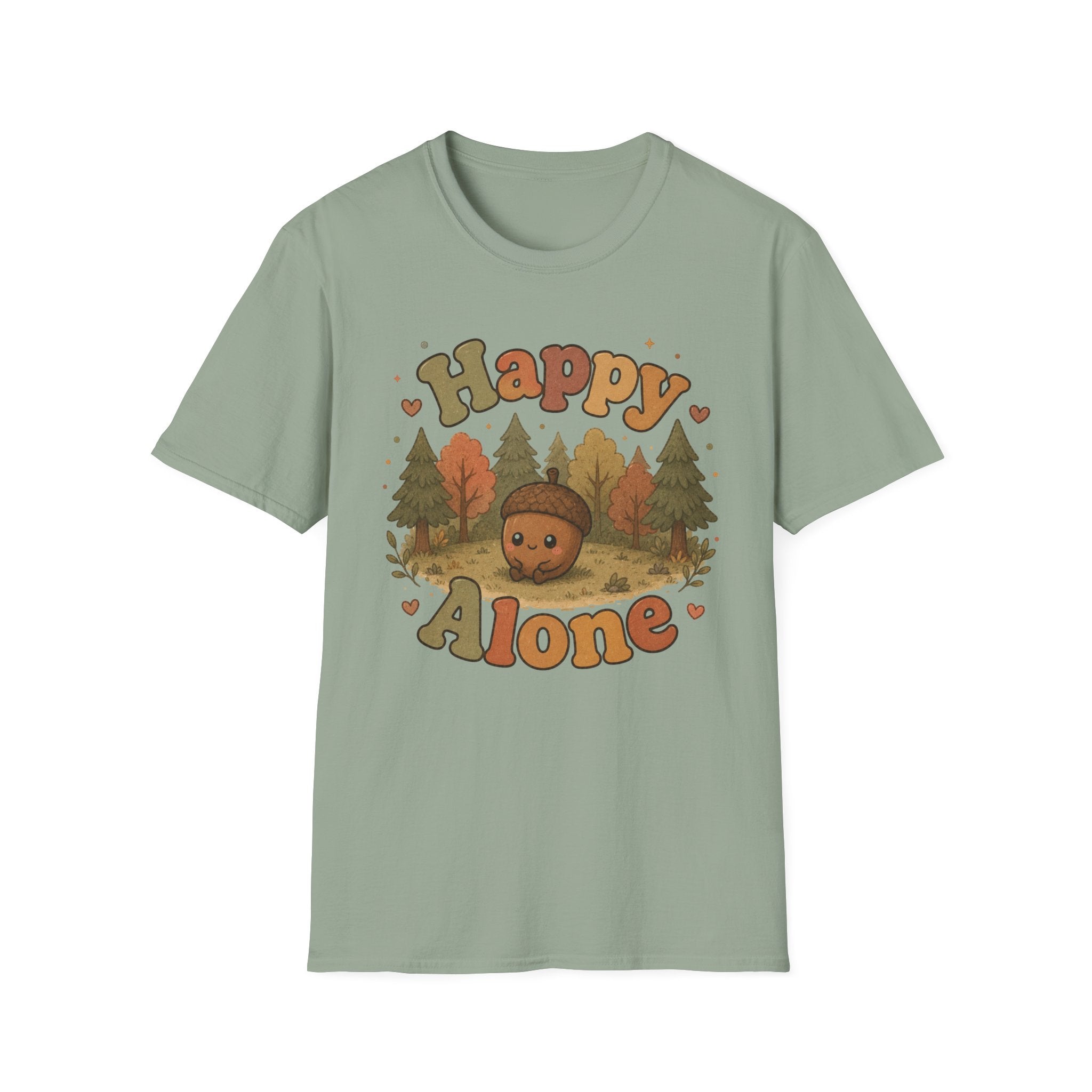 Happy Alone T-Shirt