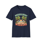 Permanent Weekend T-Shirt