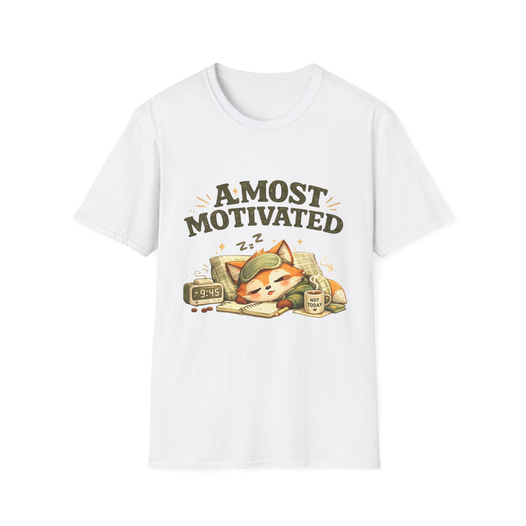 Almost Motivated T-Shirt