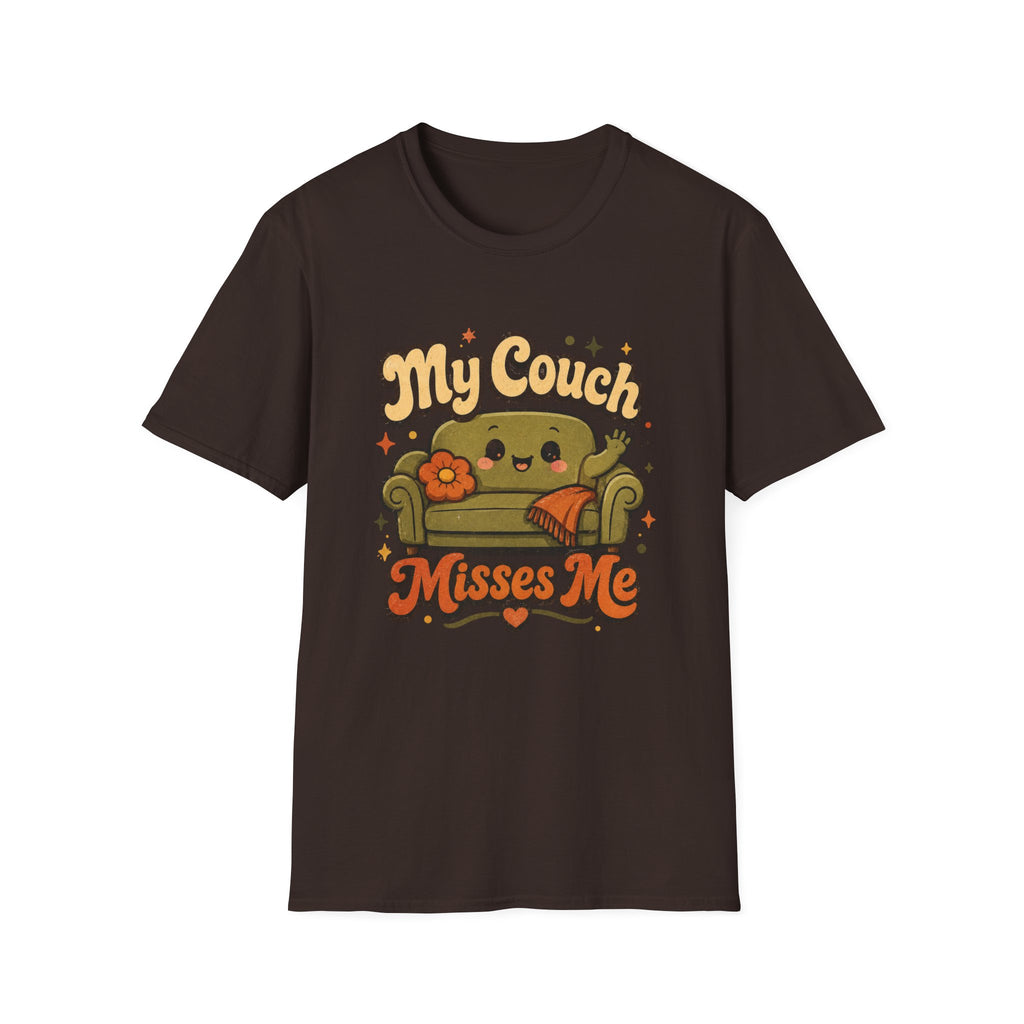 My Couch Misses Me T-Shirt