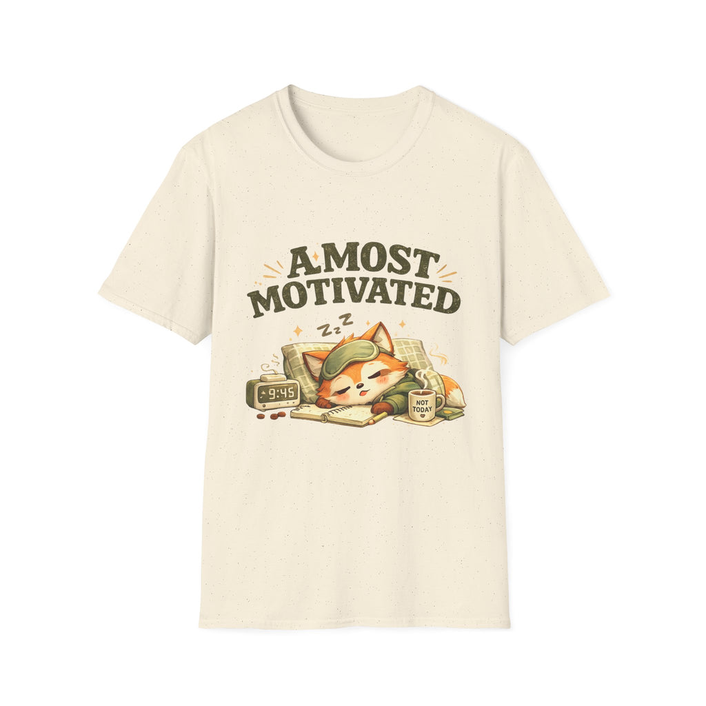 Almost Motivated T-Shirt