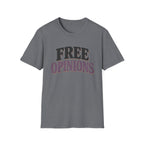 Free Opinions T-Shirt