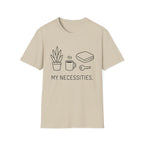 My Necessities T-Shirt