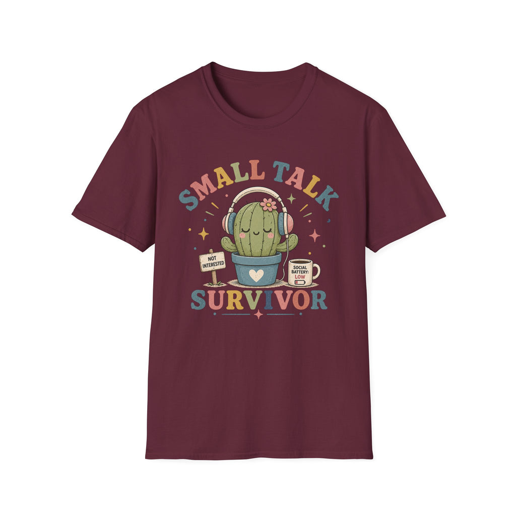Small Talk Survivor T-Shirt