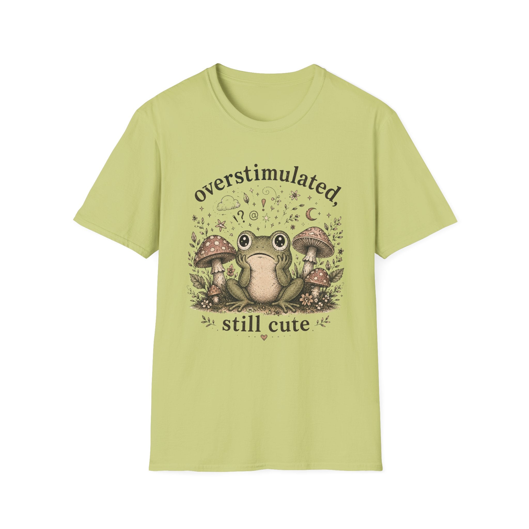 Overstimulated, Still Cute T-Shirt
