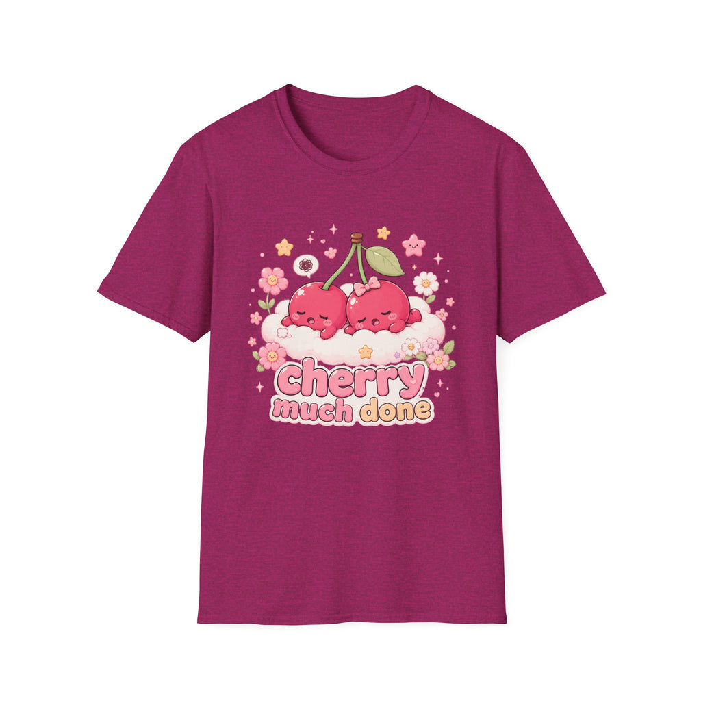 Cherry Much Done T-Shirt
