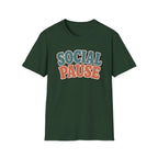 Social Pause T-Shirt