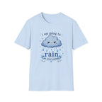Rain On Your Parade T-Shirt