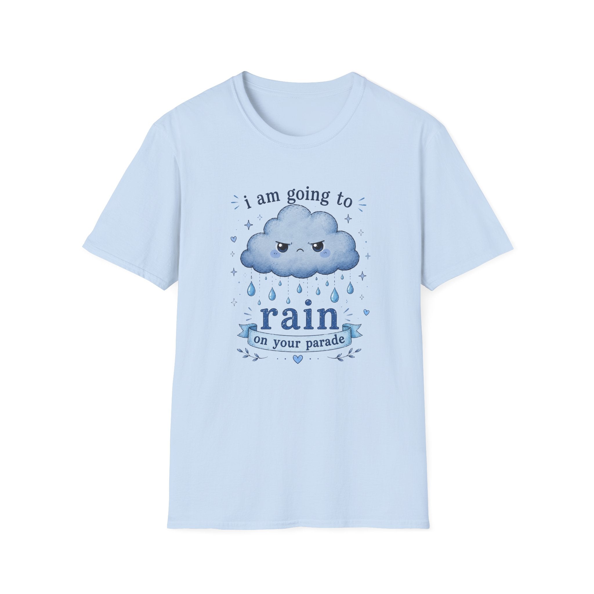 Rain On Your Parade T-Shirt