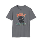 Free Side Eye T-Shirt