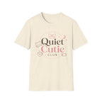 Quiet Cutie Club 3 T-Shirt