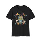 Small Talk Survivor T-Shirt