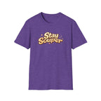 Stay Souper T-Shirt