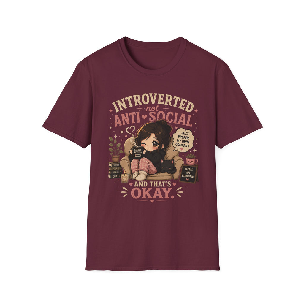 Not Anti Social T-Shirt