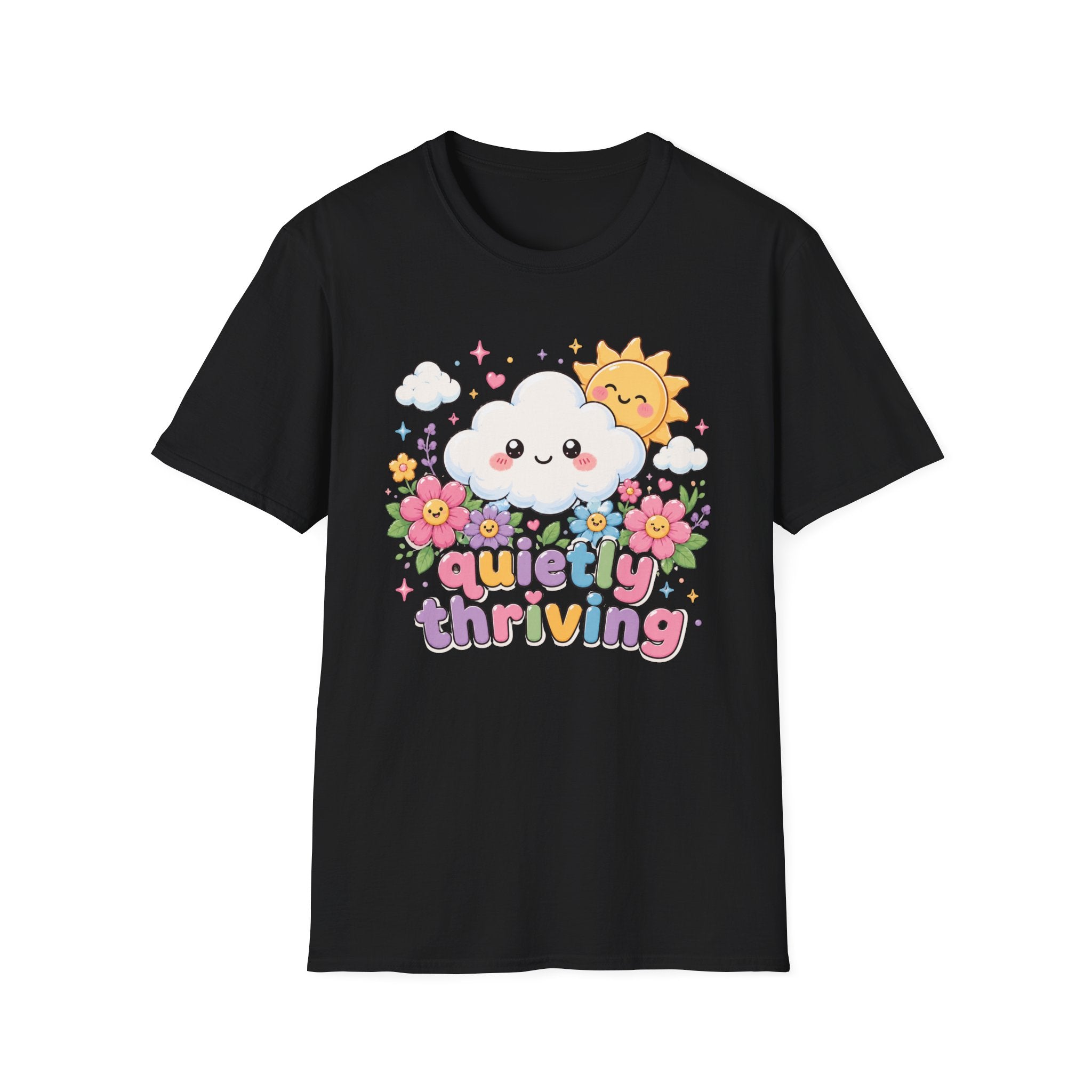 Quietly Thriving T-Shirt