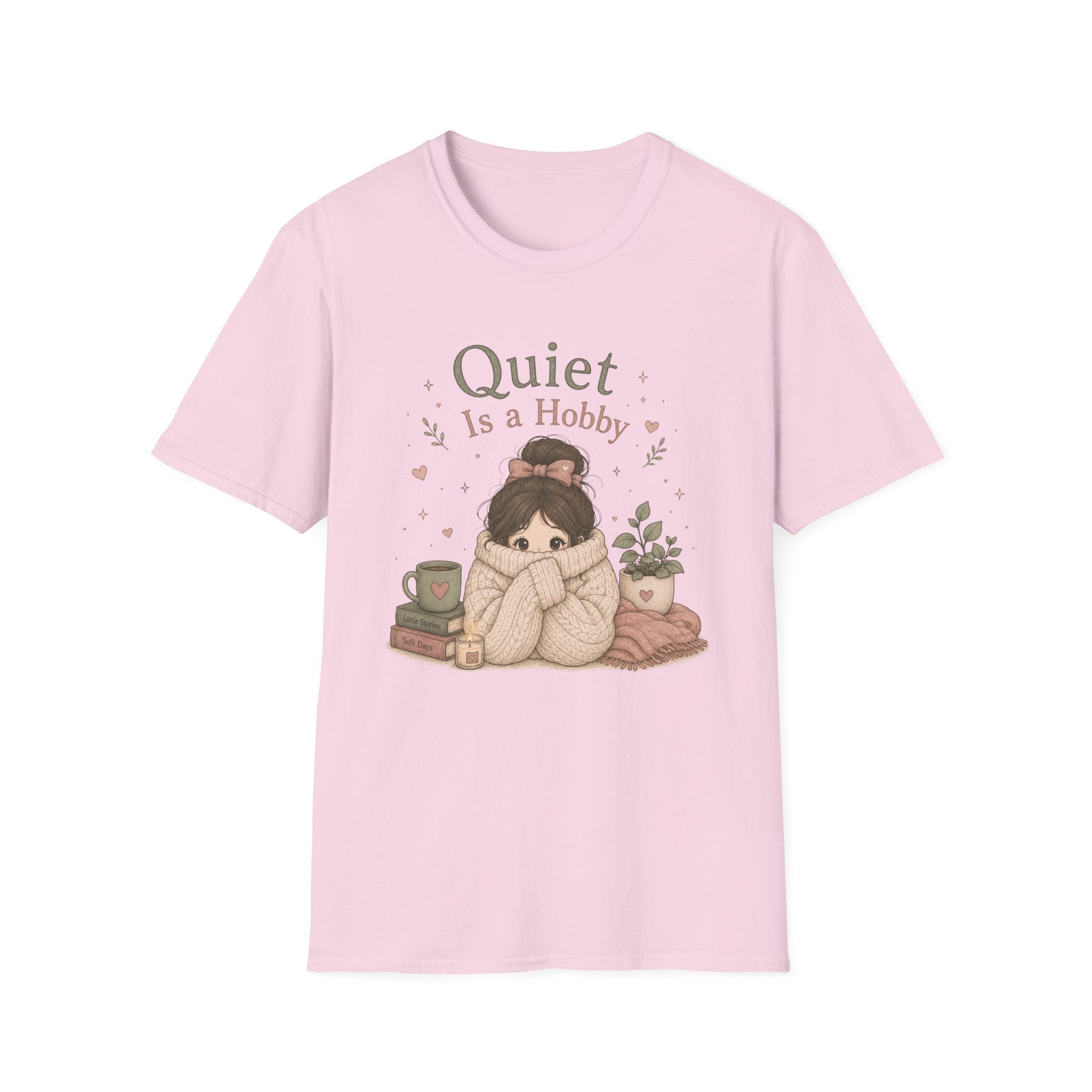 Quiet Is A Hobby T-Shirt