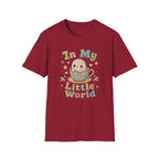 In My Little World T-Shirt