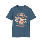 Coffee And Avoidance T-Shirt
