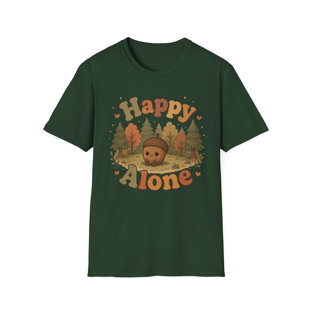 Happy Alone T-Shirt
