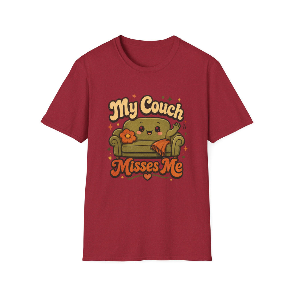 My Couch Misses Me T-Shirt