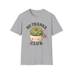 No Thanks Club T-Shirt