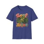 Leaf Me Alone T-Shirt