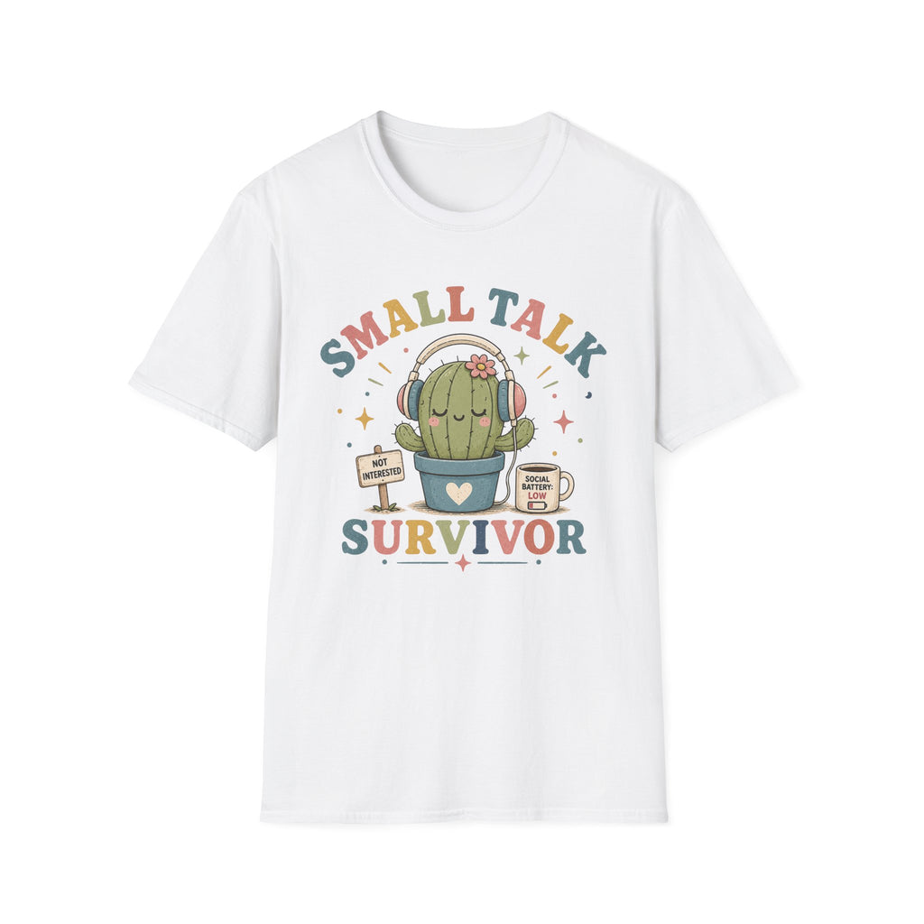 Small Talk Survivor T-Shirt