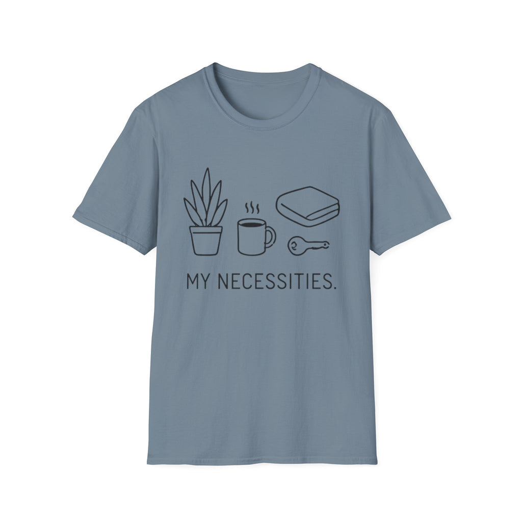My Necessities T-Shirt