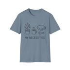 My Necessities T-Shirt