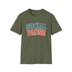 Social Pause T-Shirt